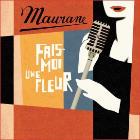 maurane-fais-moi-une-fleur