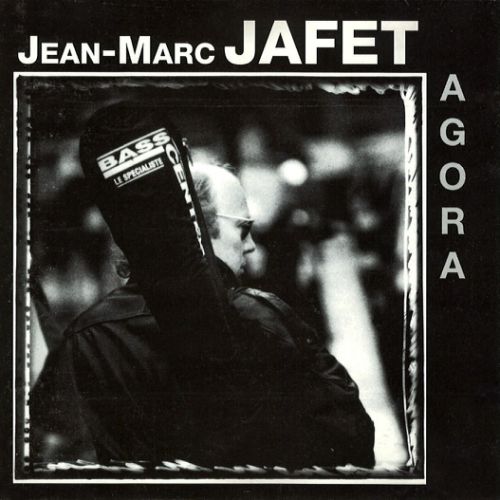 JEAN-MARC JAFET 'Agora' 1994