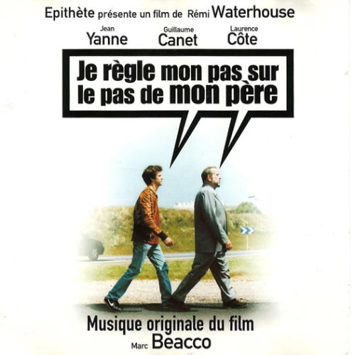 BO du film 'Je règle mon pas sur le pas de mon père' (1999)