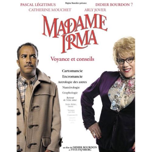 BO du Film Madame Irma 2006 de Didier Bourdon & Yves Fajnberg (Compositeur : Olivier Bernard) Avec Didier Bourdon, Pascal Légitimus, Arly Jover