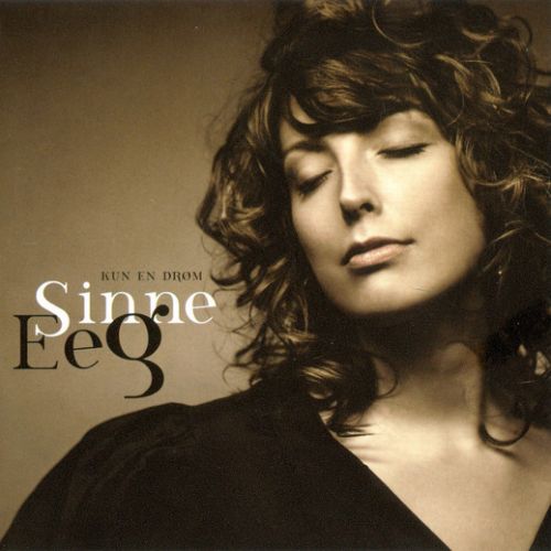 SINNE EEG 'Kun En Drom' (2008) - Producer, Arranged By – Chris Minh Doky