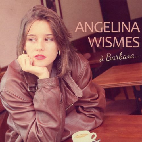 ANGELINA WISMES 'A Barbara' 2015