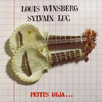 Louis Winsberg & Sylvain Luc - Petits déjà - Production, co-réalisation, prise de son & mixage
